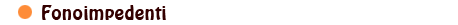 fonoimpedenti