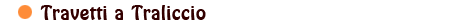 travetti_a_traliccio